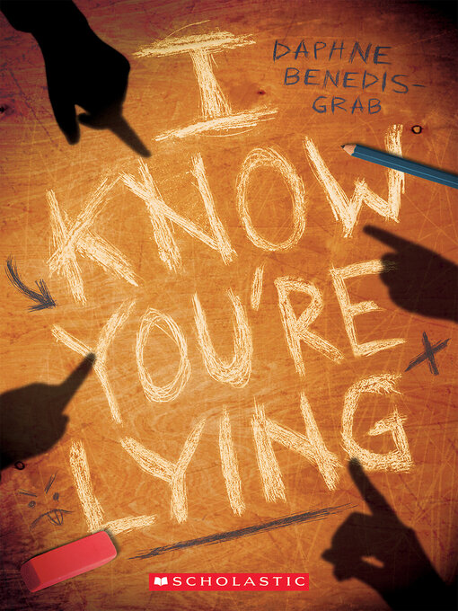 Title details for I Know You're Lying (A Secrets & Lies Novel) by Daphne Benedis-Grab - Available